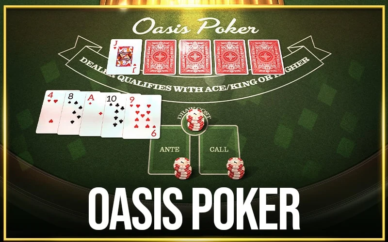 Check out the Oasis Poker game at Glory Casino.