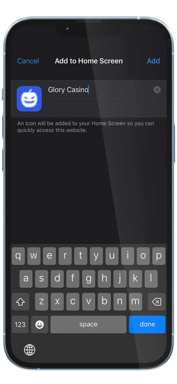 Come up with a name and add the Glory Casino app to the desktop of your iOS device.